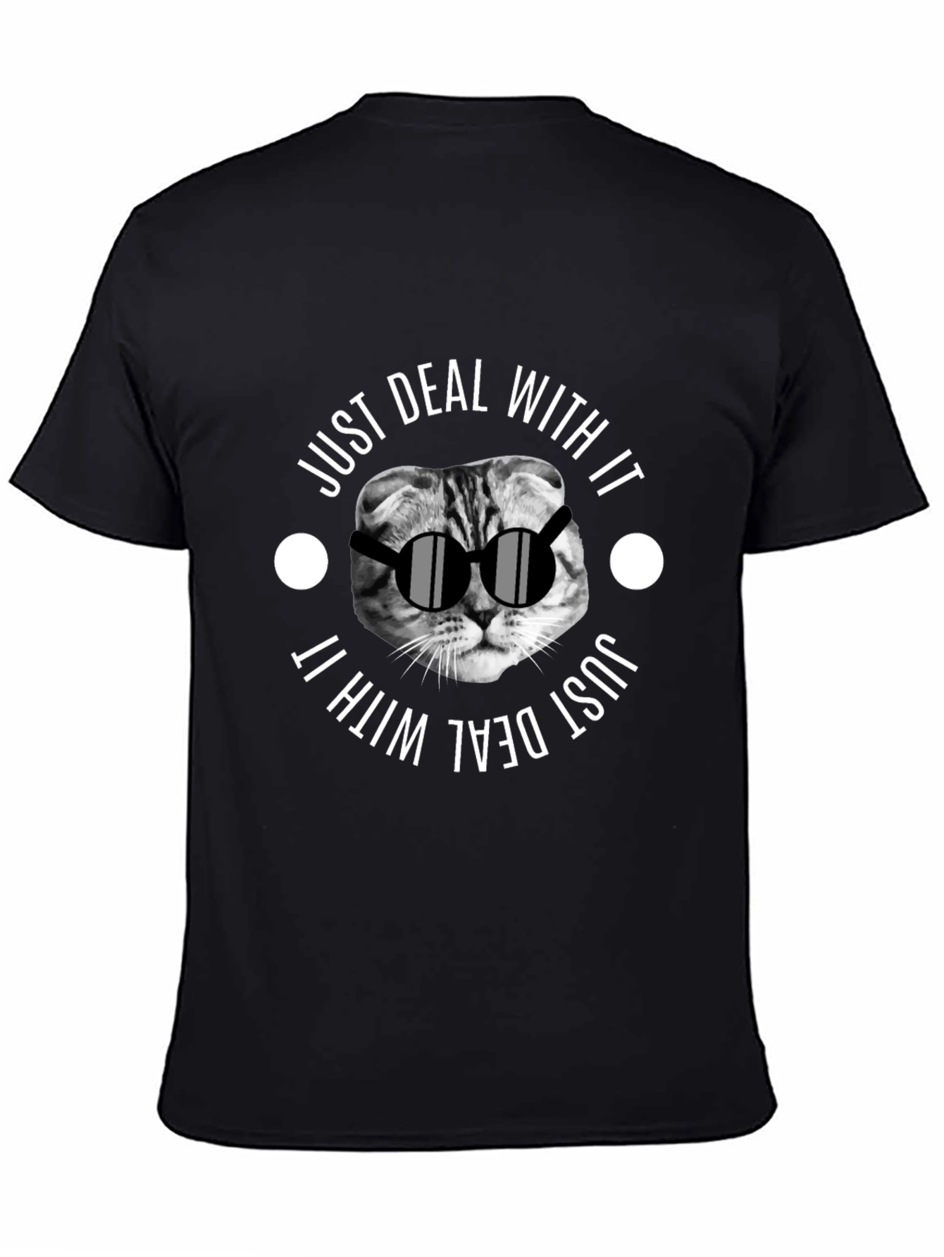 Just Deal With It Cat T-Shirt