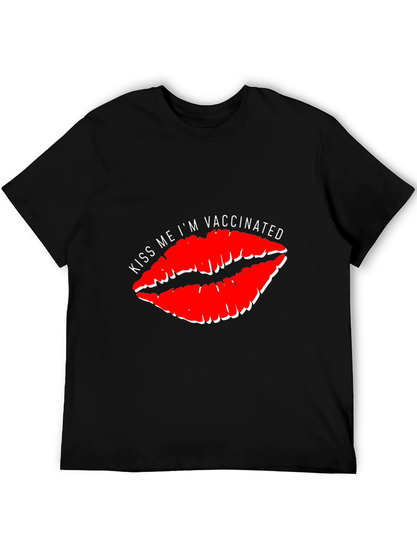 Kiss Me Im Vaccinated T-Shirt