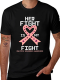 Her Fight Is My Fight Awareness Ribbon T-Shirt