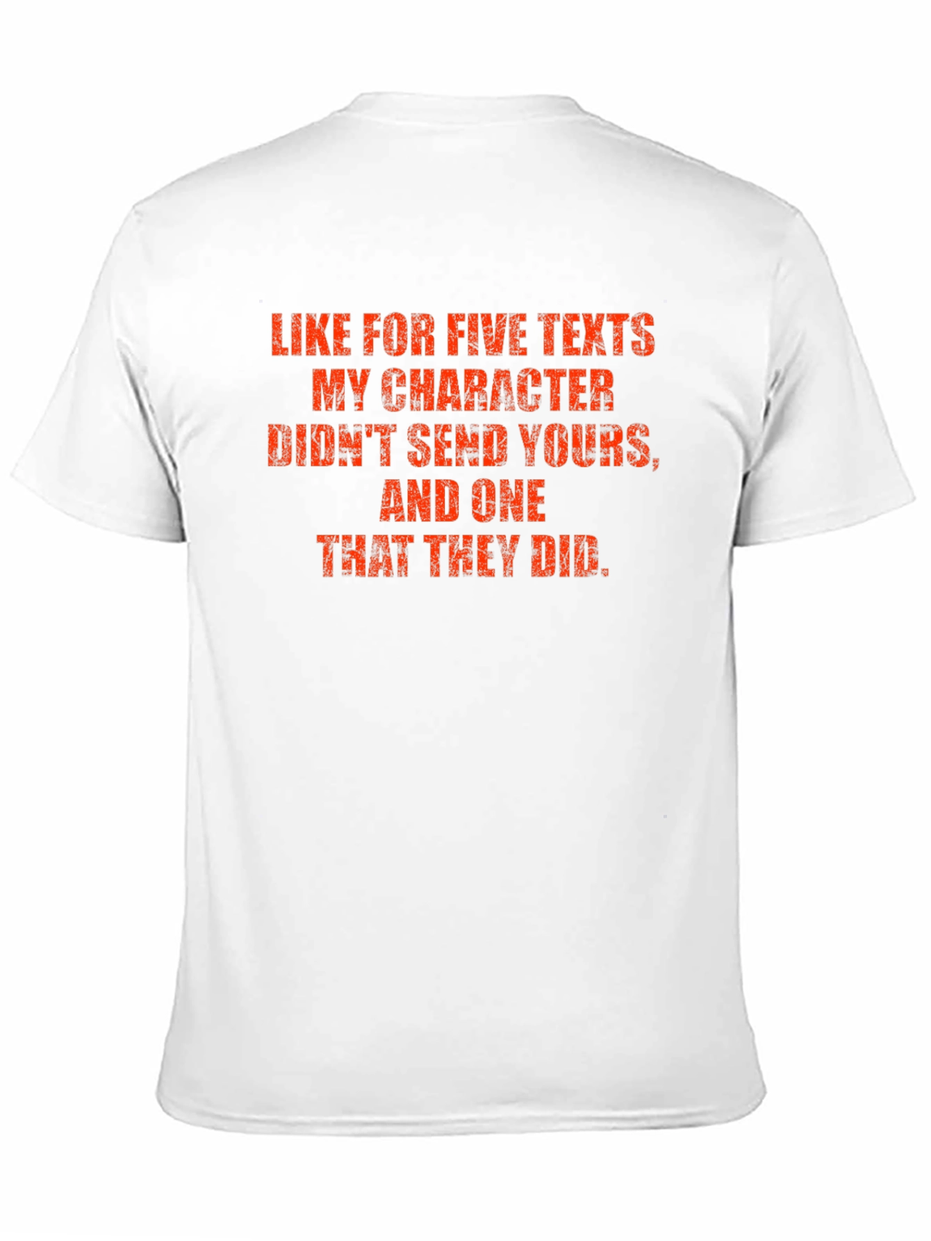 Humorous Graphic Tee: Character Texts