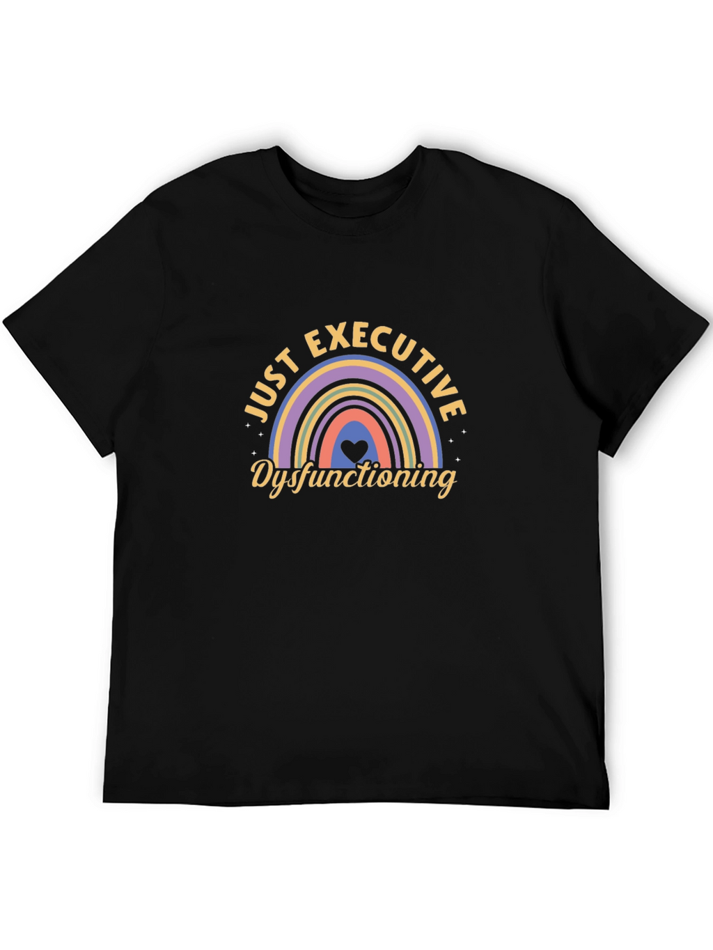 Executive Dysfunction Rainbow T-Shirt