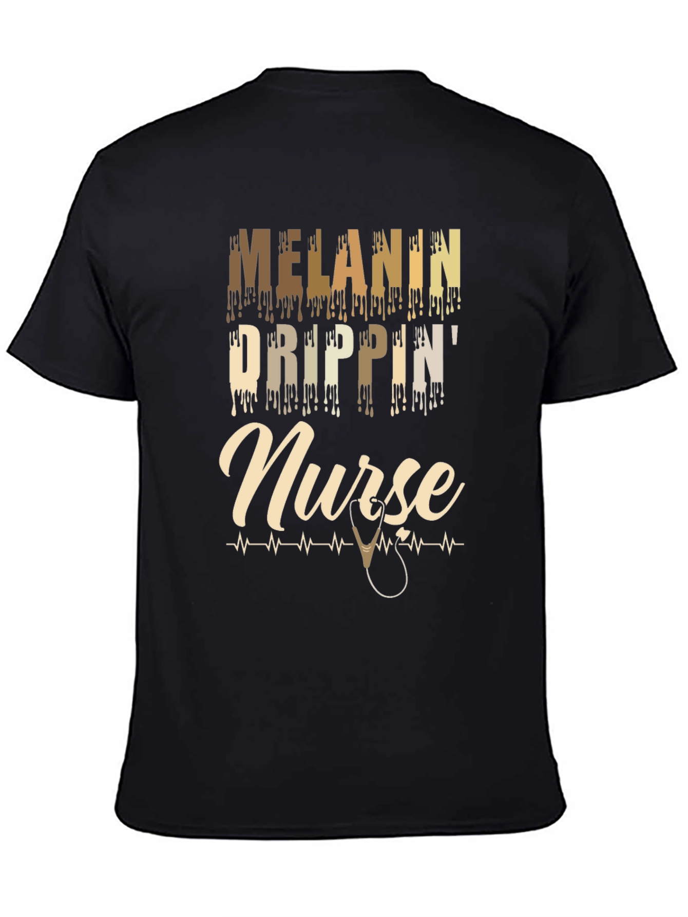 Melanin Drippin Nurse T-Shirt