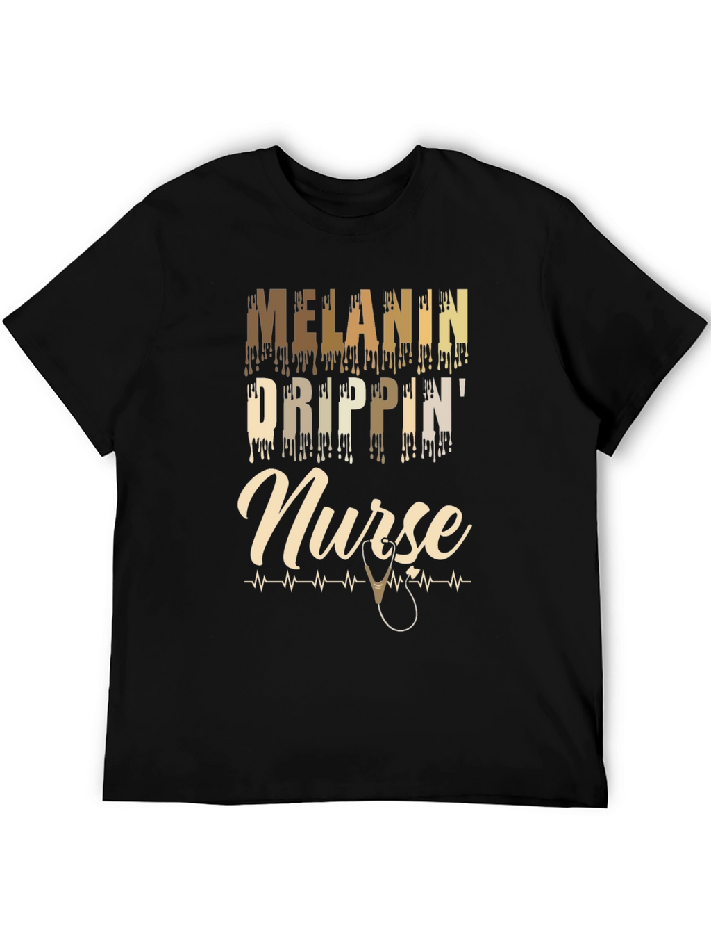 Melanin Drippin Nurse T-Shirt