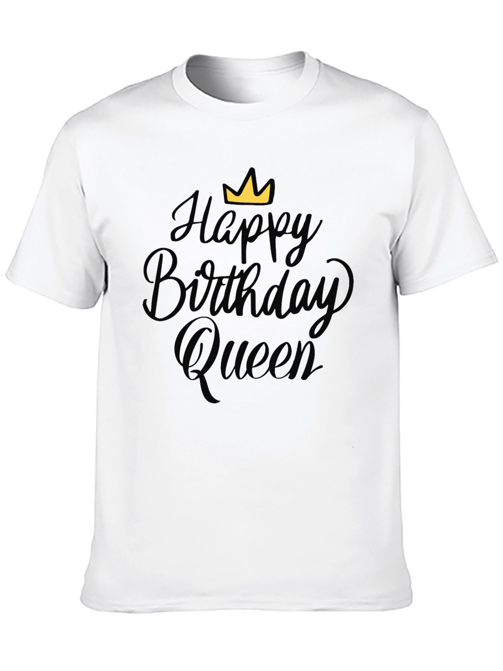 Happy Birthday Queen Black T-Shirt