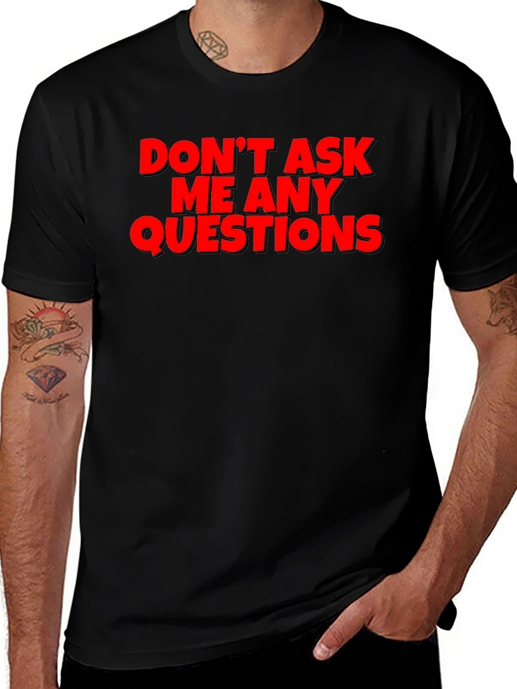 Dont Ask Questions Graphic Tee - Black