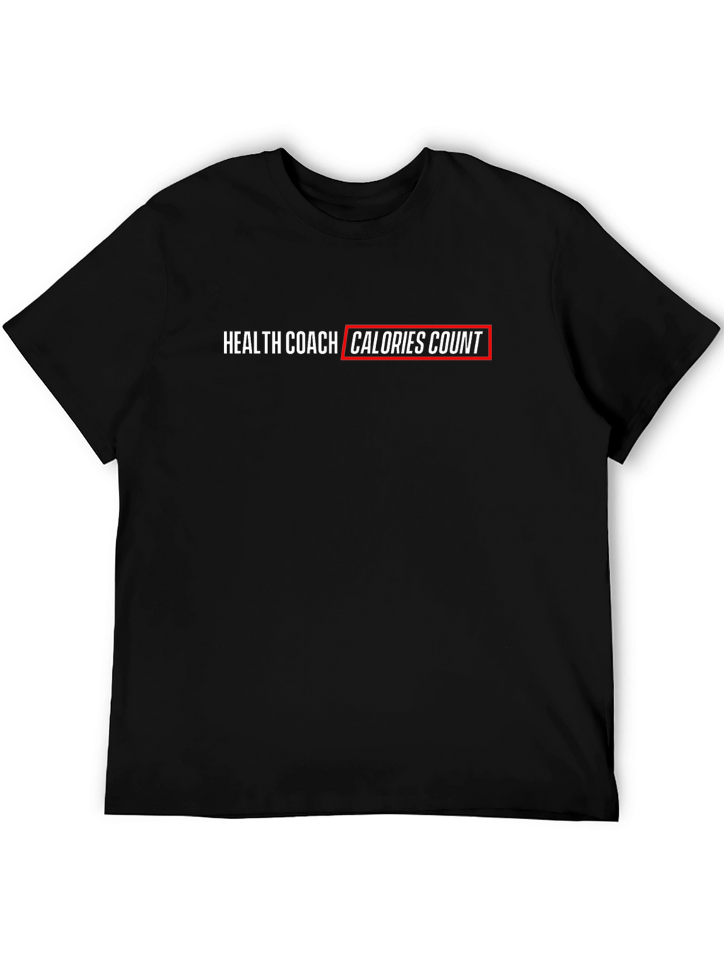 Health Coach Calorie Count T-Shirt - Black