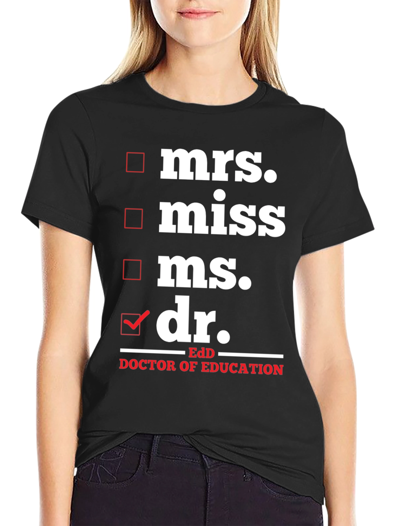 Doctor of Education EdD Graduation T-Shirt