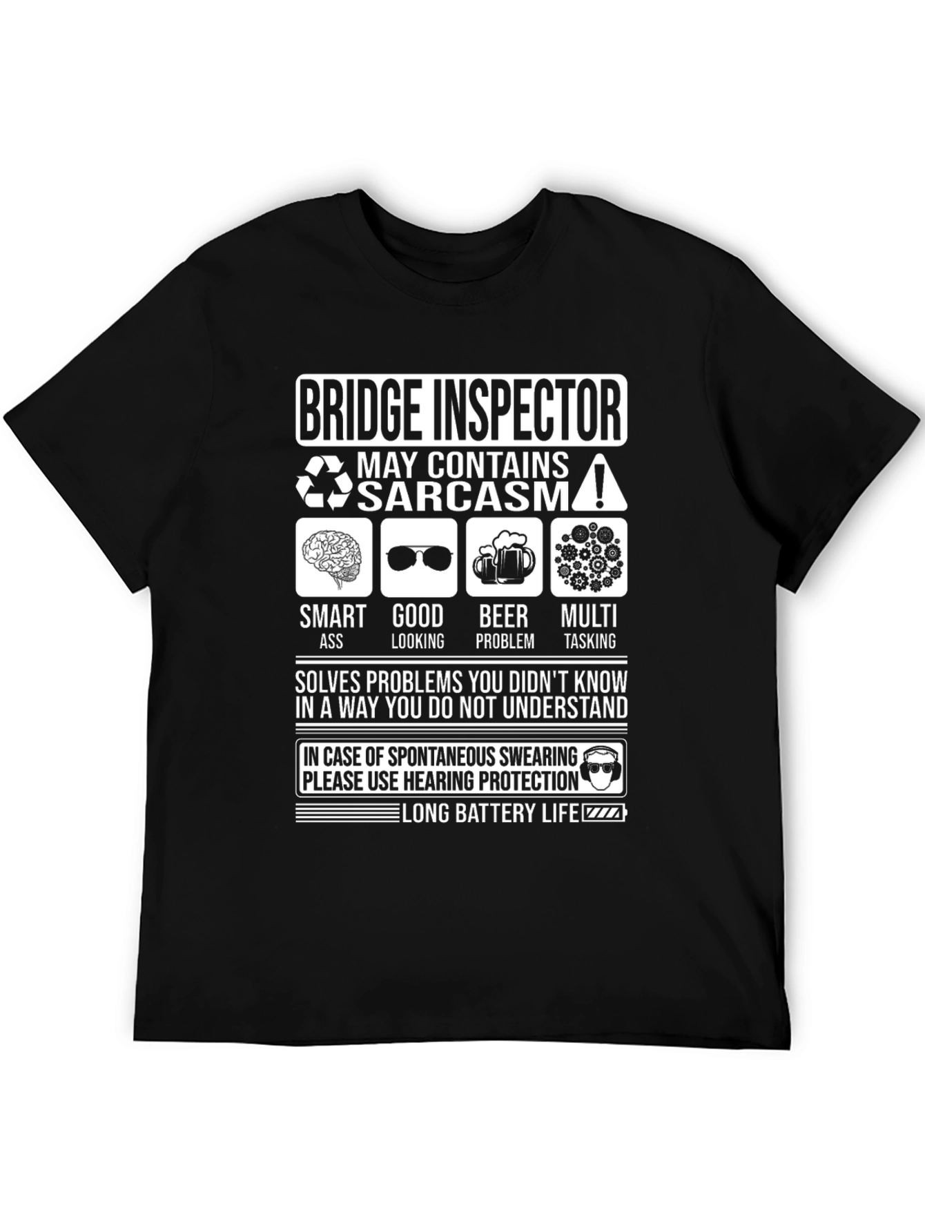Bridge Inspector Sarcastic Humor T-Shirt