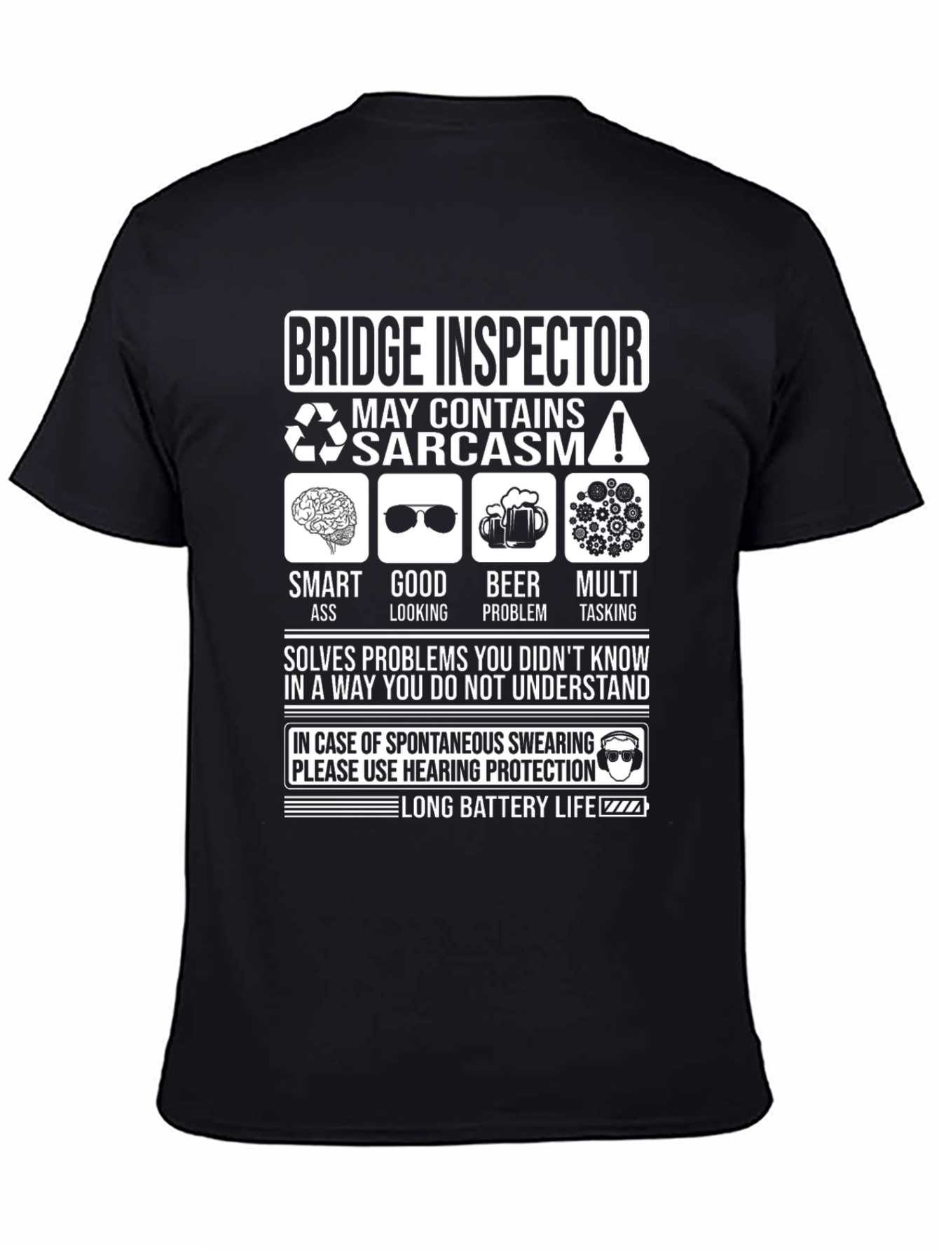 Bridge Inspector Sarcastic Humor T-Shirt