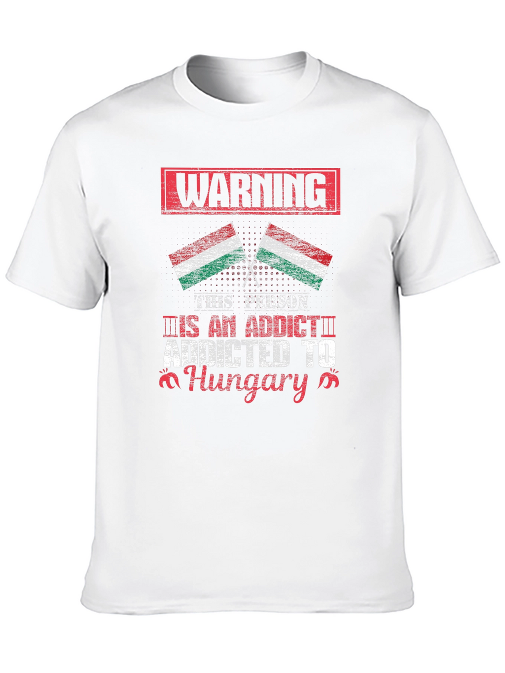 Addicted to Hungary Flag Graphic Tee