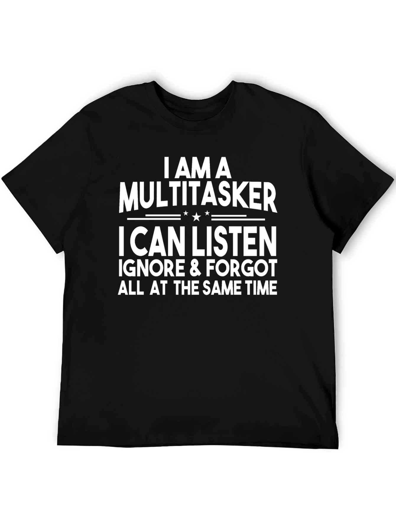 Multitasker Graphic T-Shirt - Funny Statement Tee