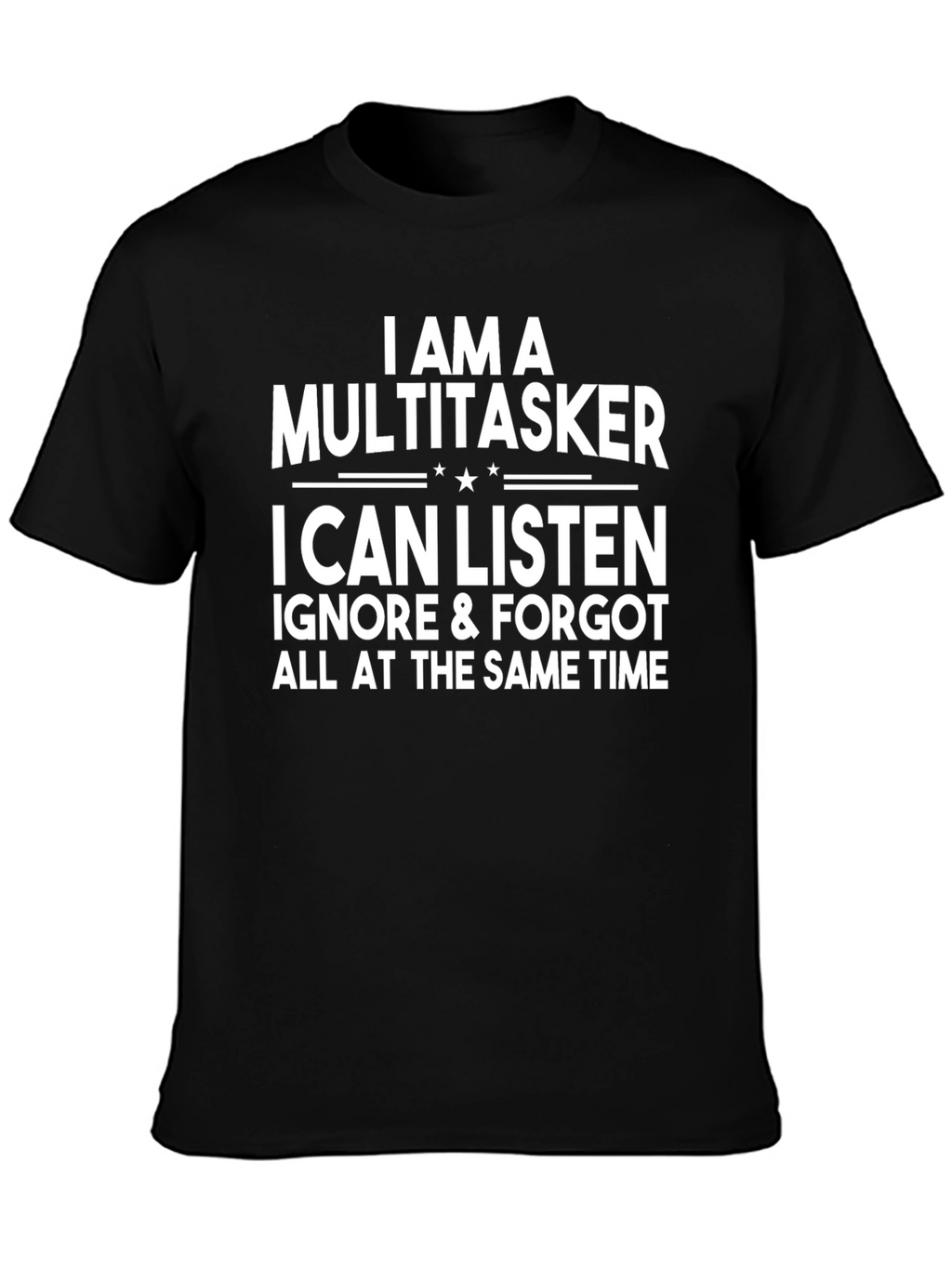 Multitasker Graphic T-Shirt - Funny Statement Tee