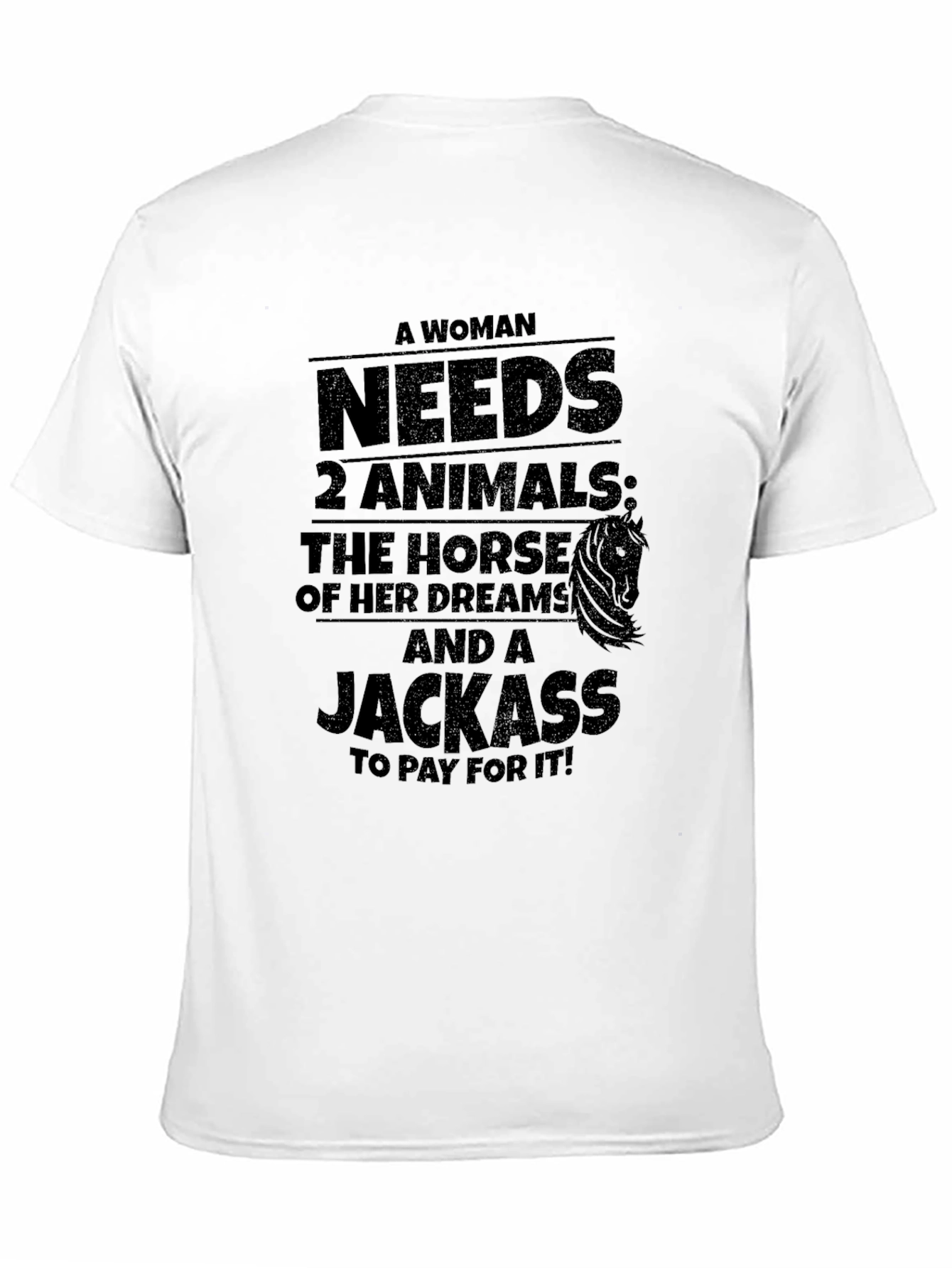 Funny Woman Needs 2 Animals T-Shirt