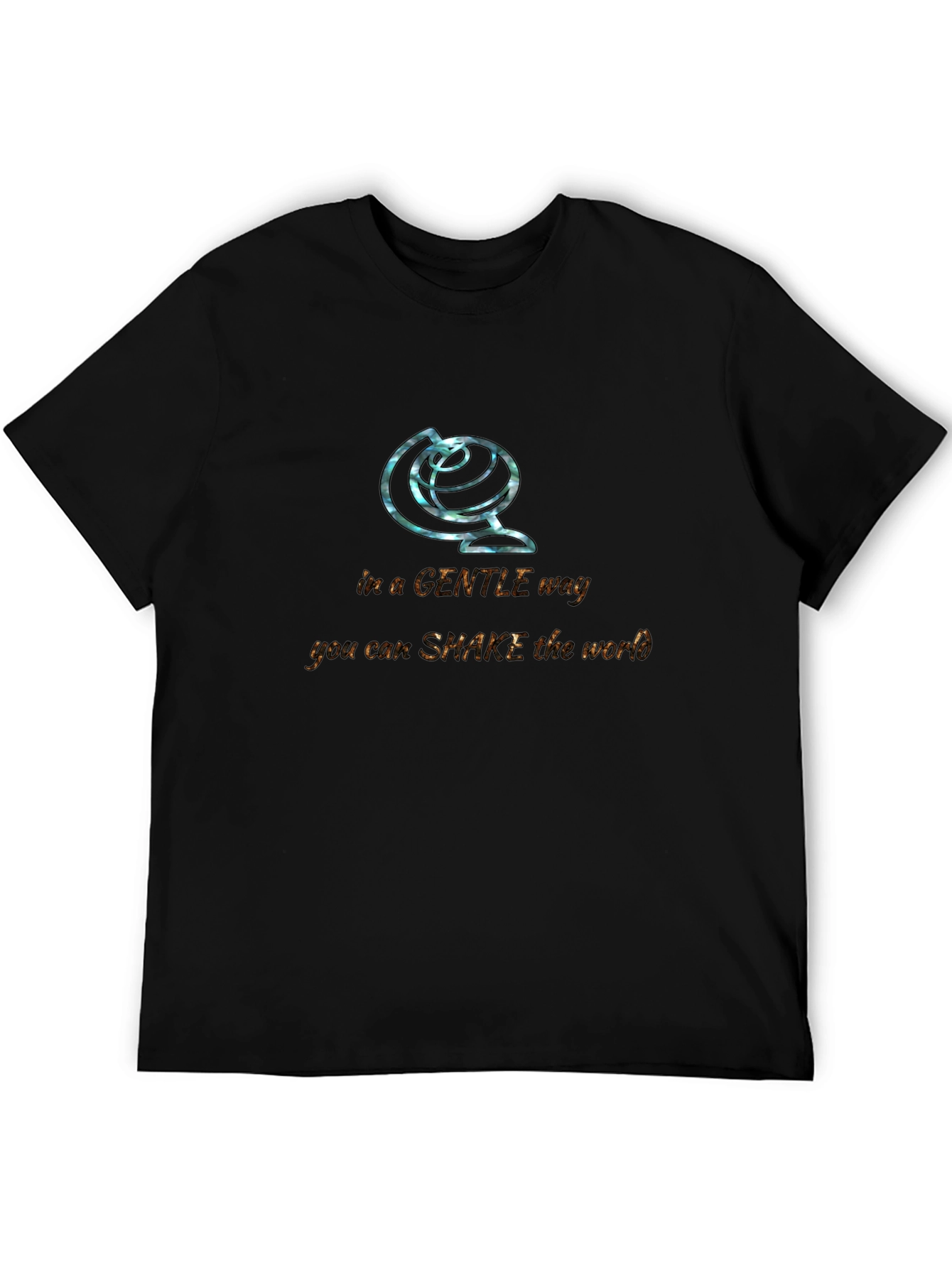 Gentle Way to Shake The World T-Shirt