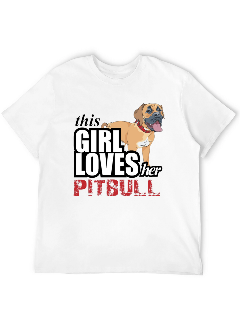 Girl Loves Her Pitbull Black T-Shirt