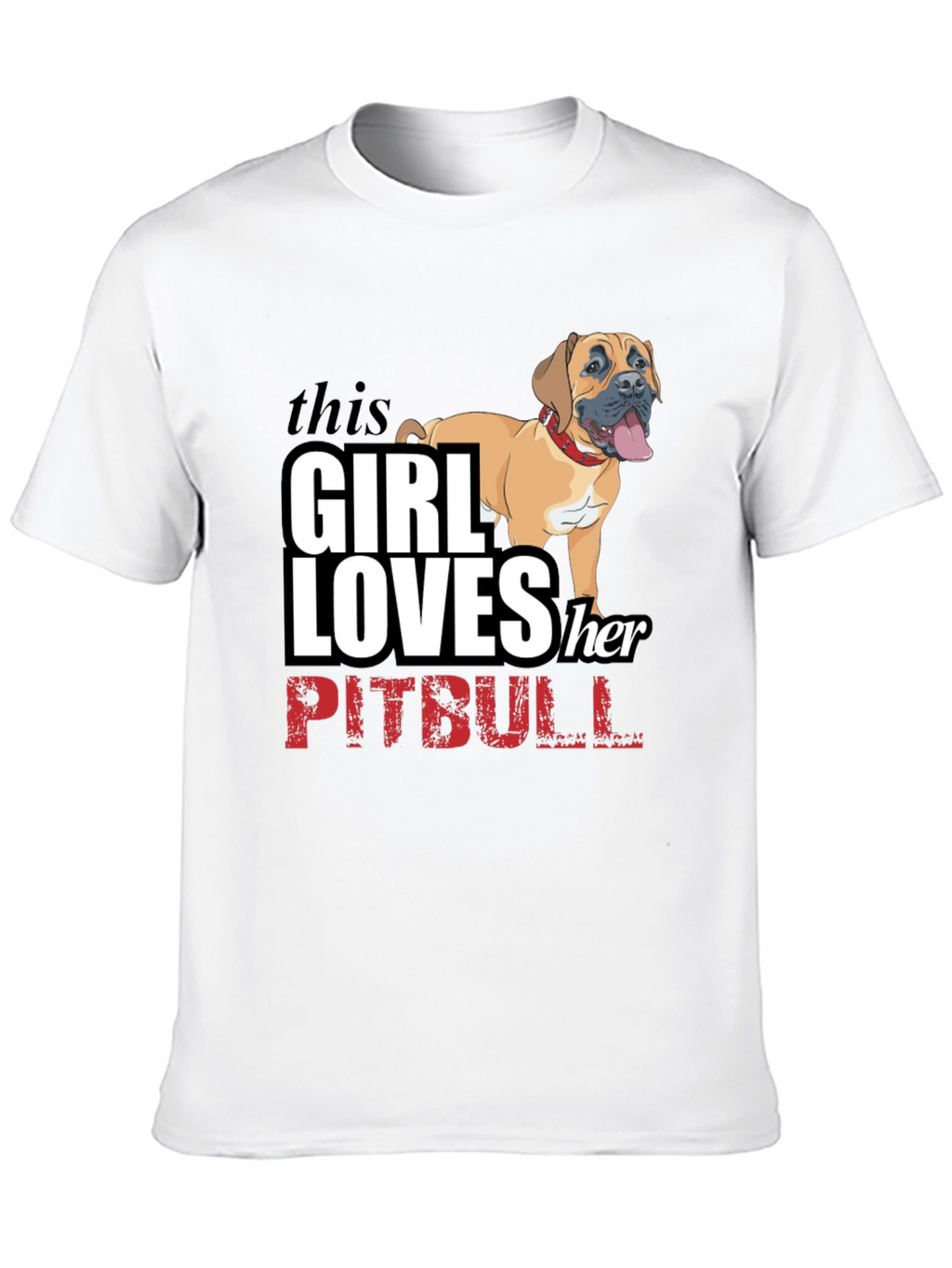 Girl Loves Her Pitbull Black T-Shirt