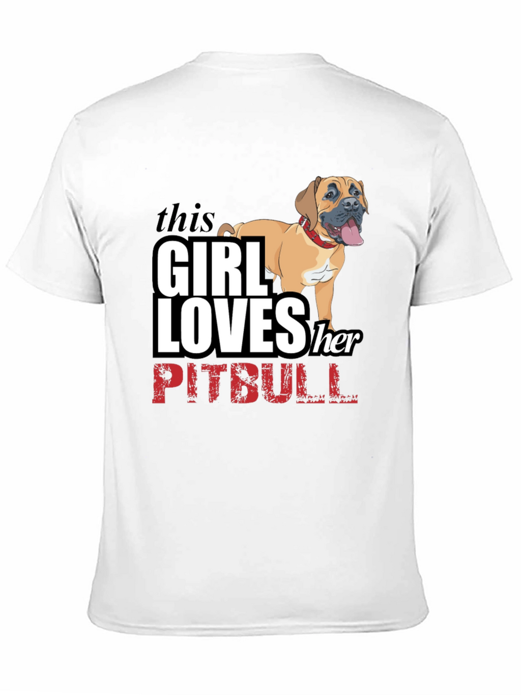 Girl Loves Her Pitbull Black T-Shirt
