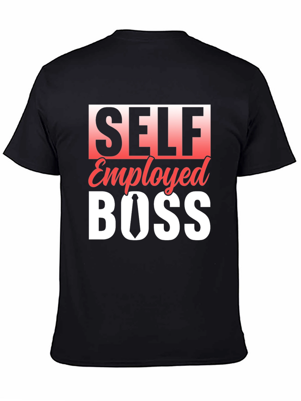 Self Employed Boss Black Graphic Tee