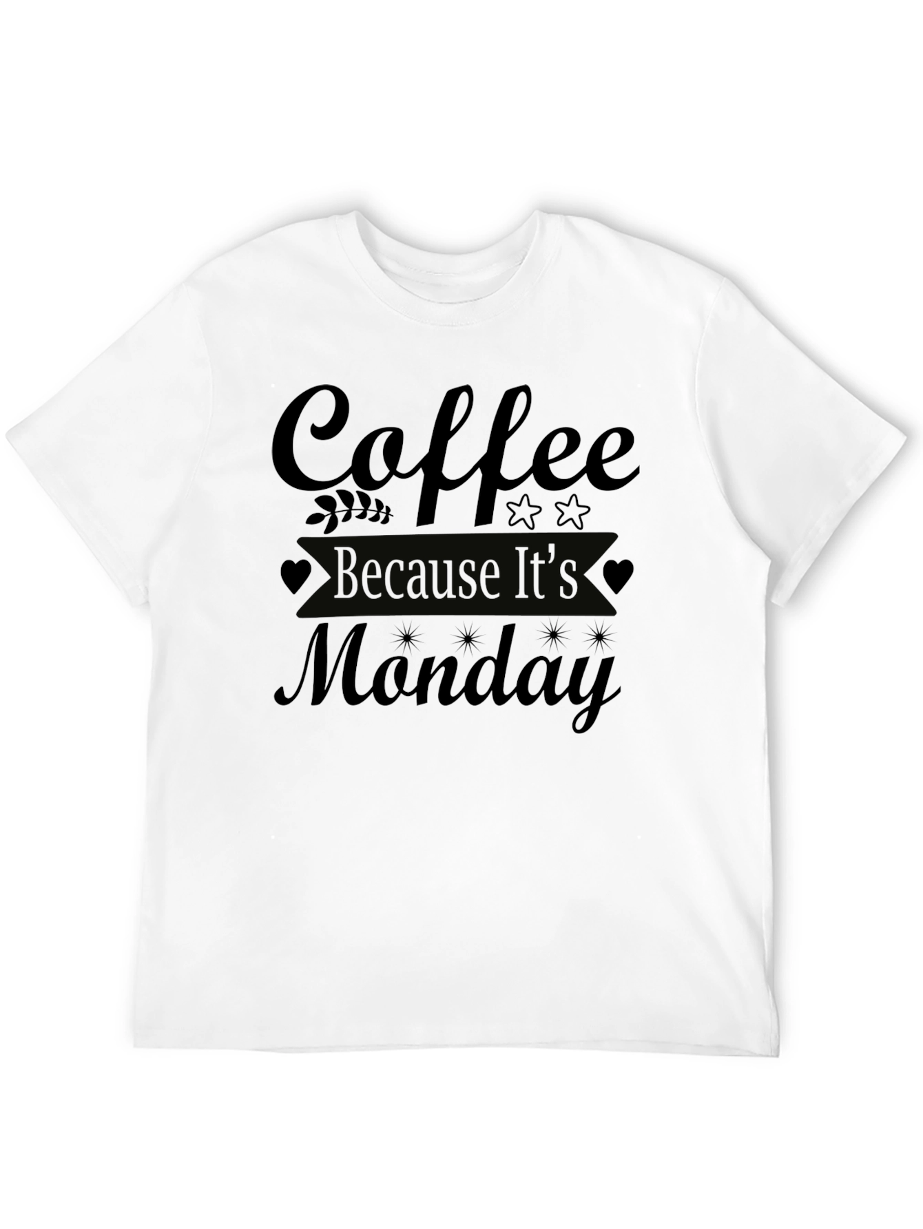 Coffee Because Its Monday T-Shirt - Black