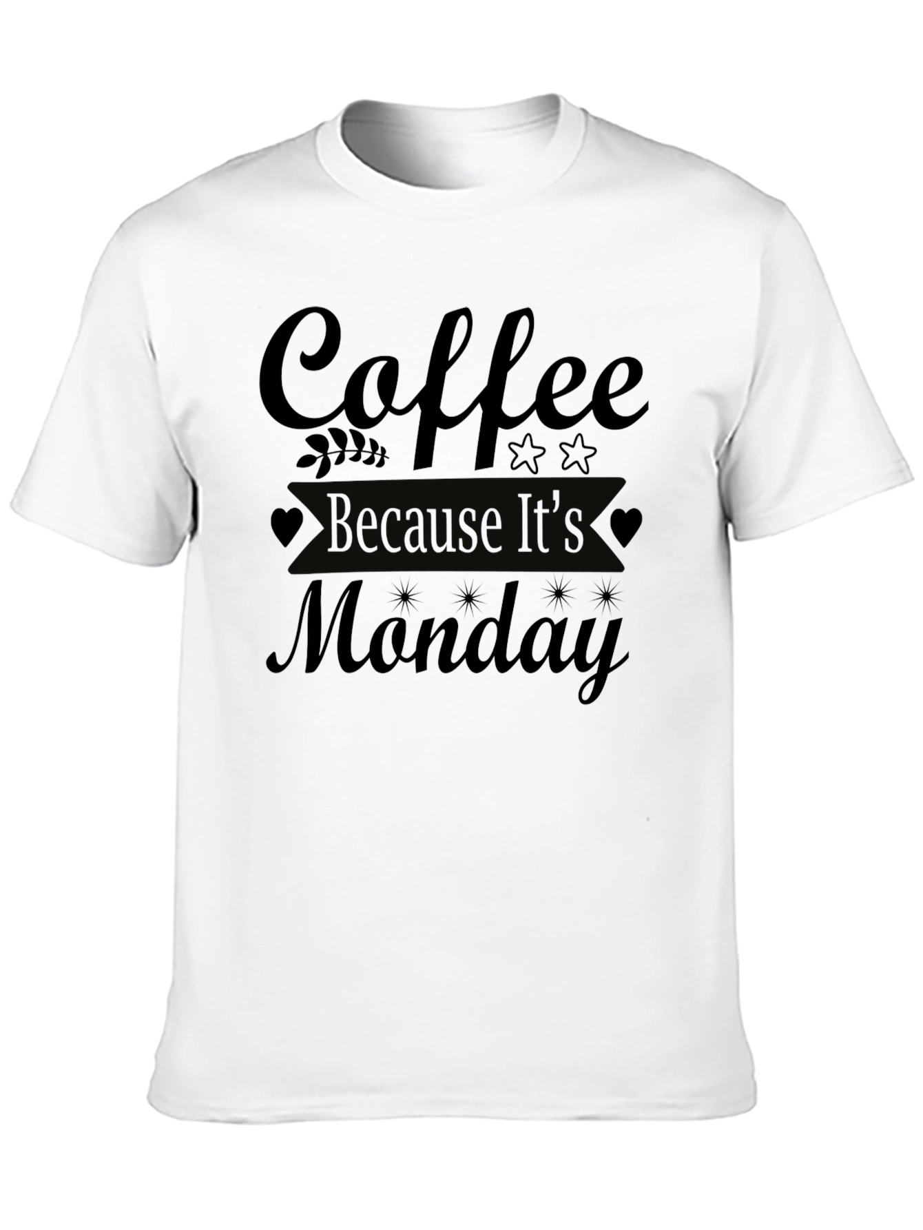Coffee Because Its Monday T-Shirt - Black