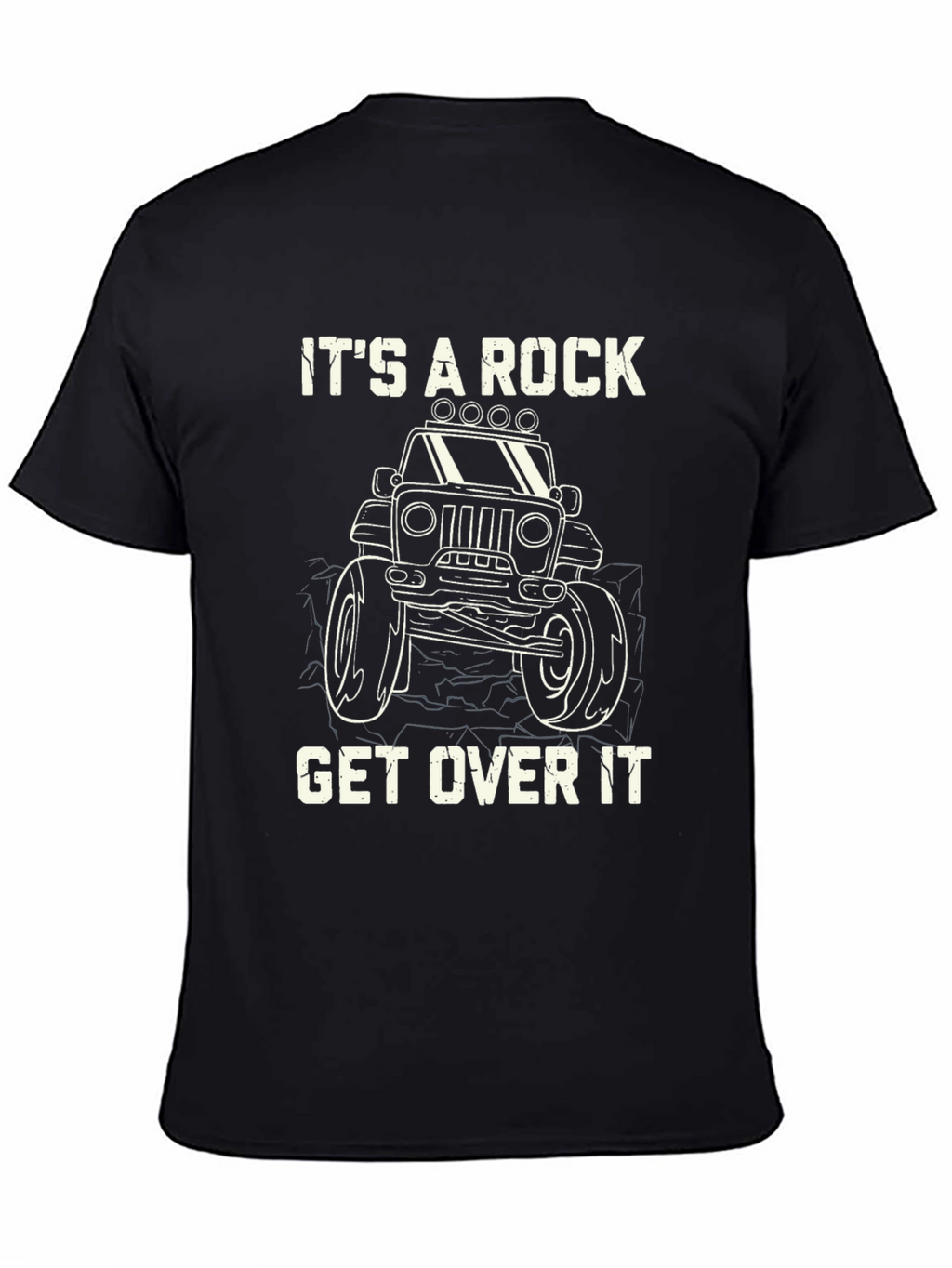 Its A Rock Get Over It Black T-Shirt