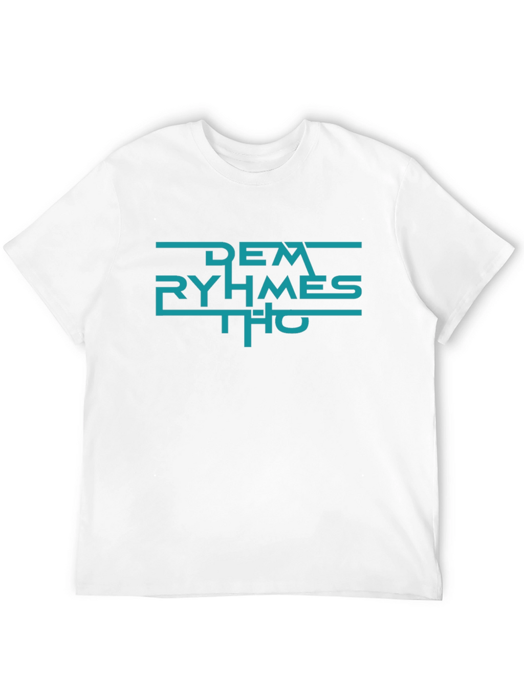 Dem Ryhmes Tho Black T-Shirt - Urban Graphic Tee