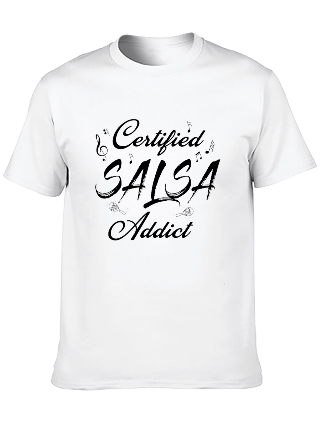 Certified Salsa Addict Black T-Shirt