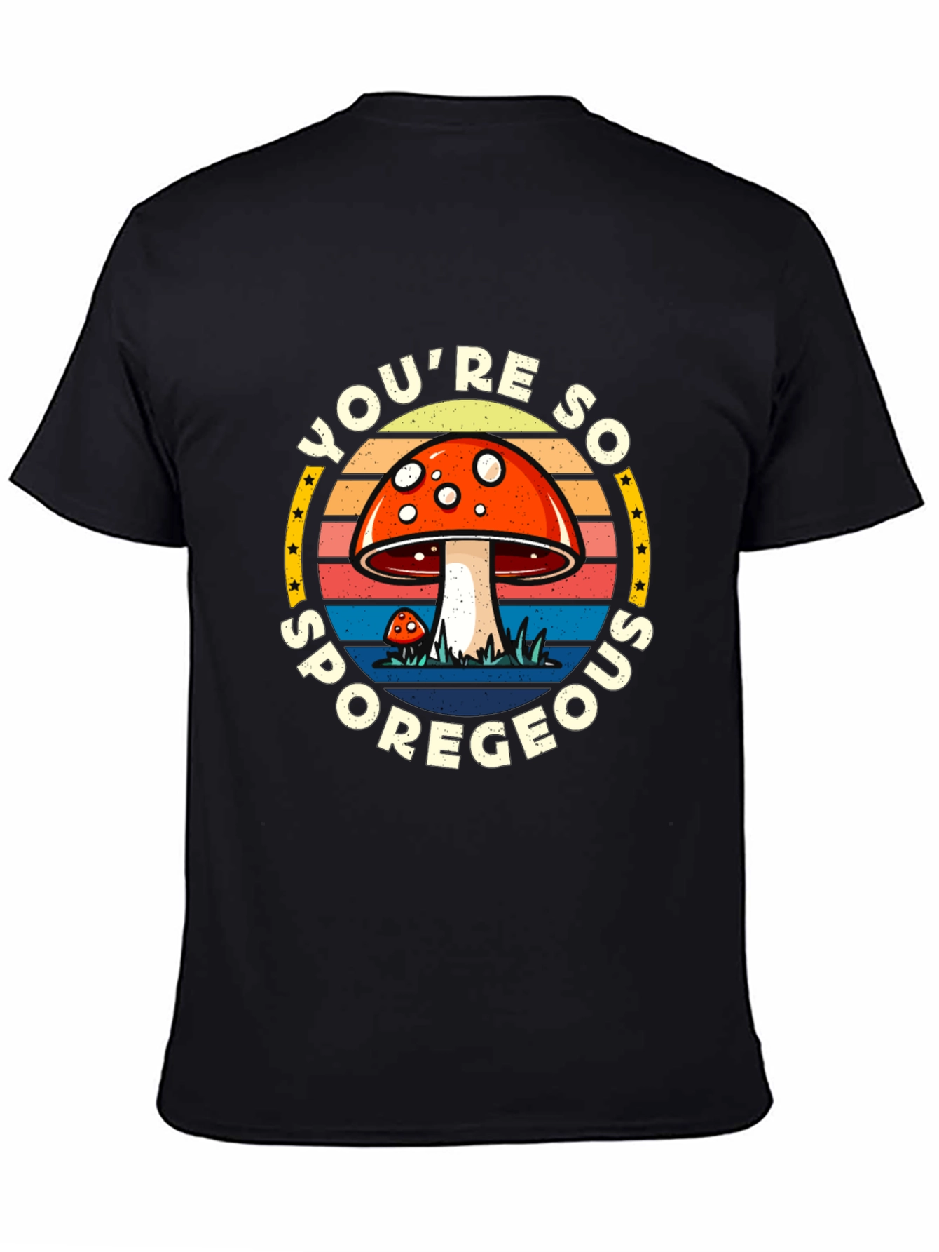 Youre So Sporegeous Mushroom Graphic Tee
