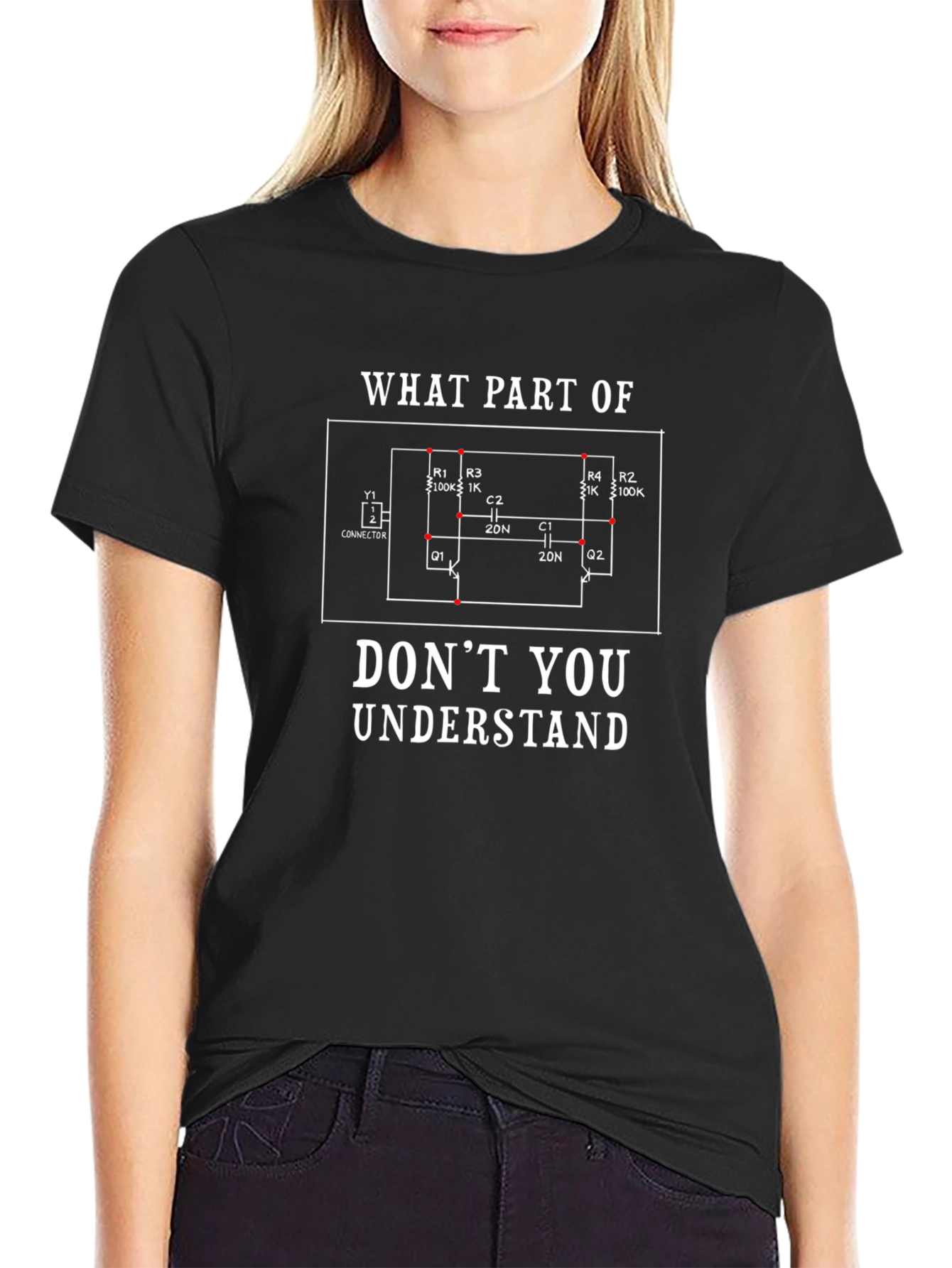 Engineer Humor T-Shirt - What Part Dont You Understand?