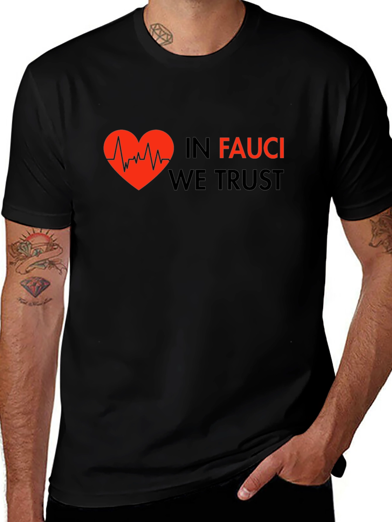 In Fauci We Trust Graphic Tee - Heartbeat Design