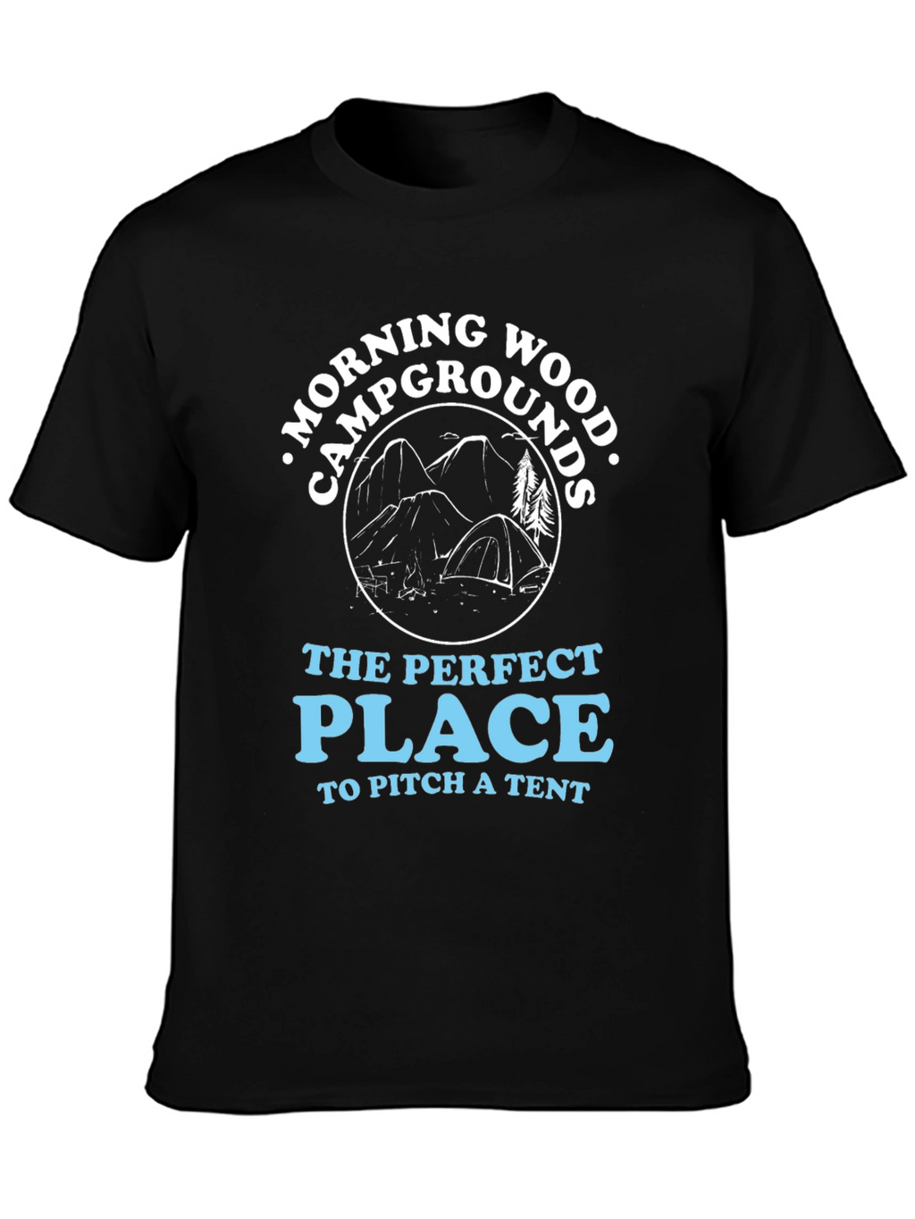 Morning Wood Campground T-Shirt