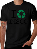 I Recycle Disco T-Shirt