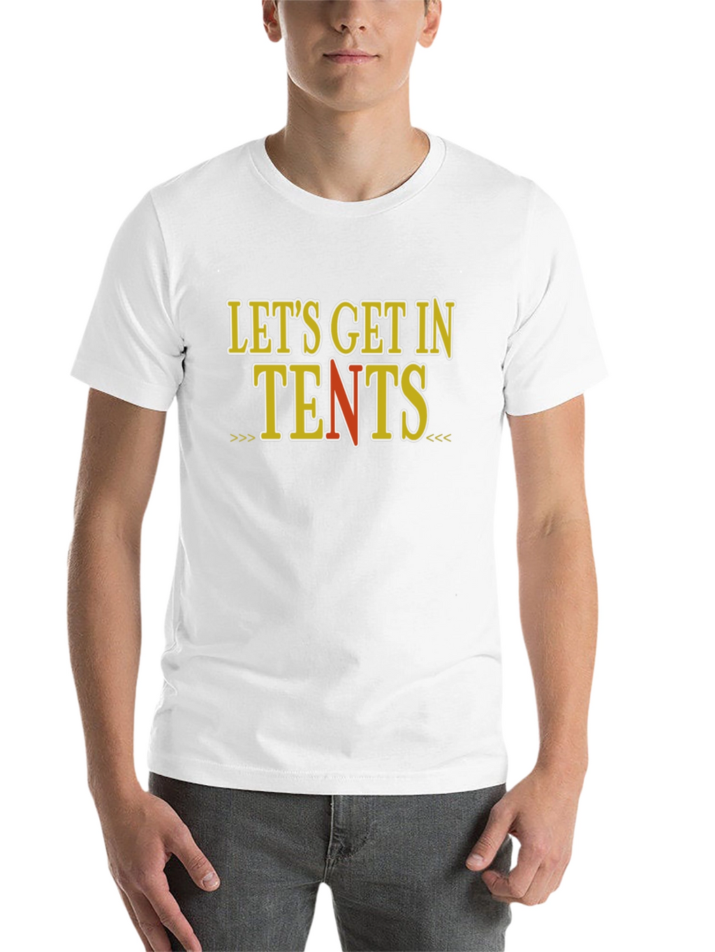 Lets Get In Tents Graphic T-Shirt