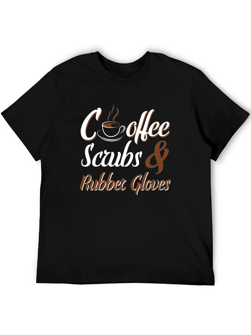 Coffee Scrubs & Rubber Gloves Graphic T-Shirt