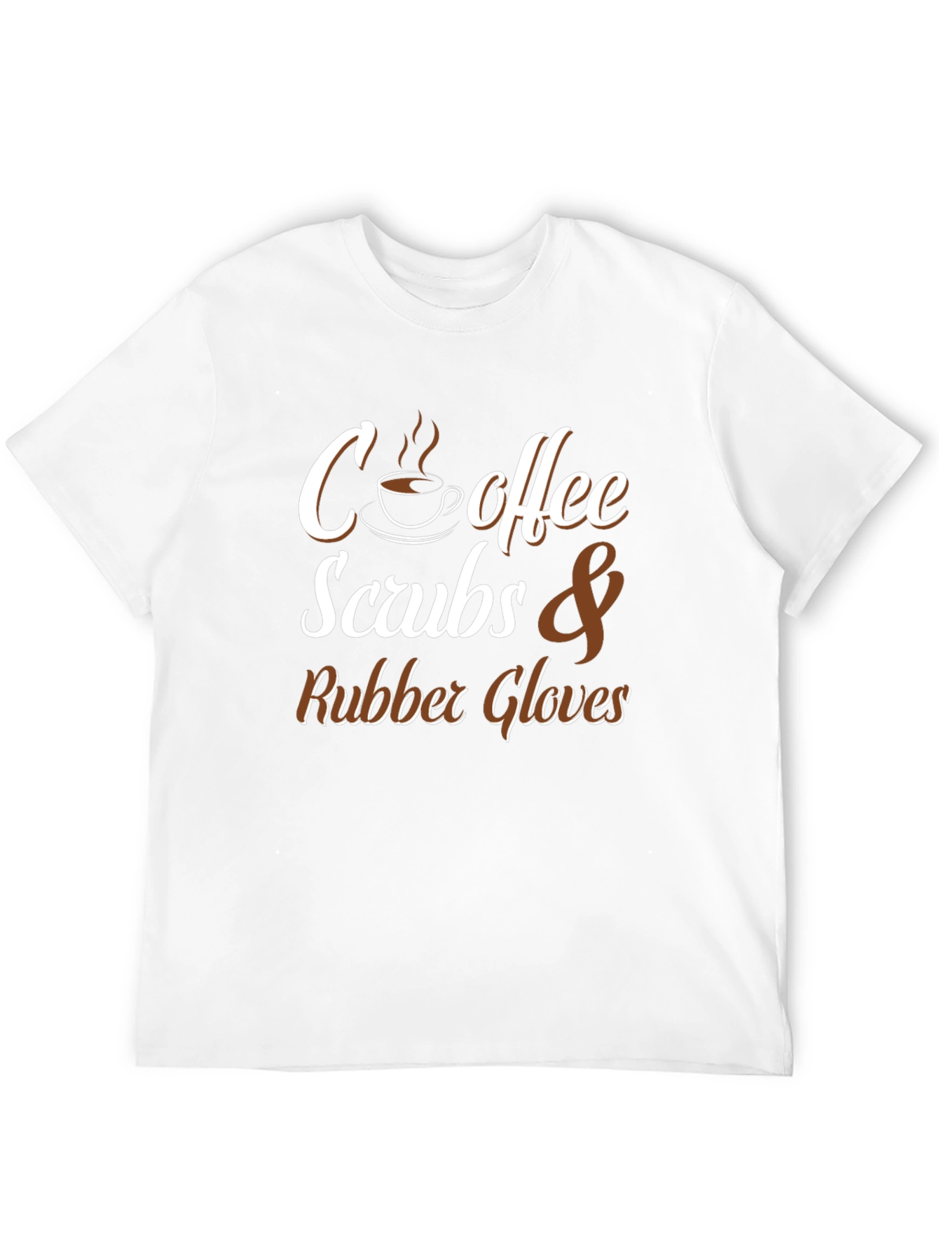 Coffee Scrubs & Rubber Gloves Graphic T-Shirt