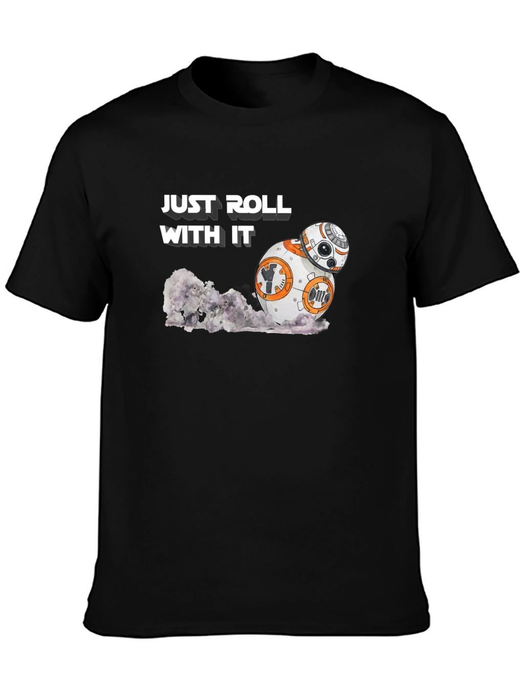 Just Roll With It BB-8 Star Wars T-Shirt