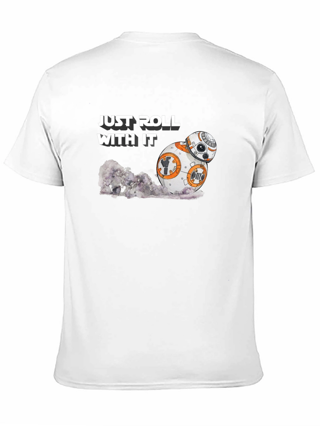 Just Roll With It BB-8 Star Wars T-Shirt