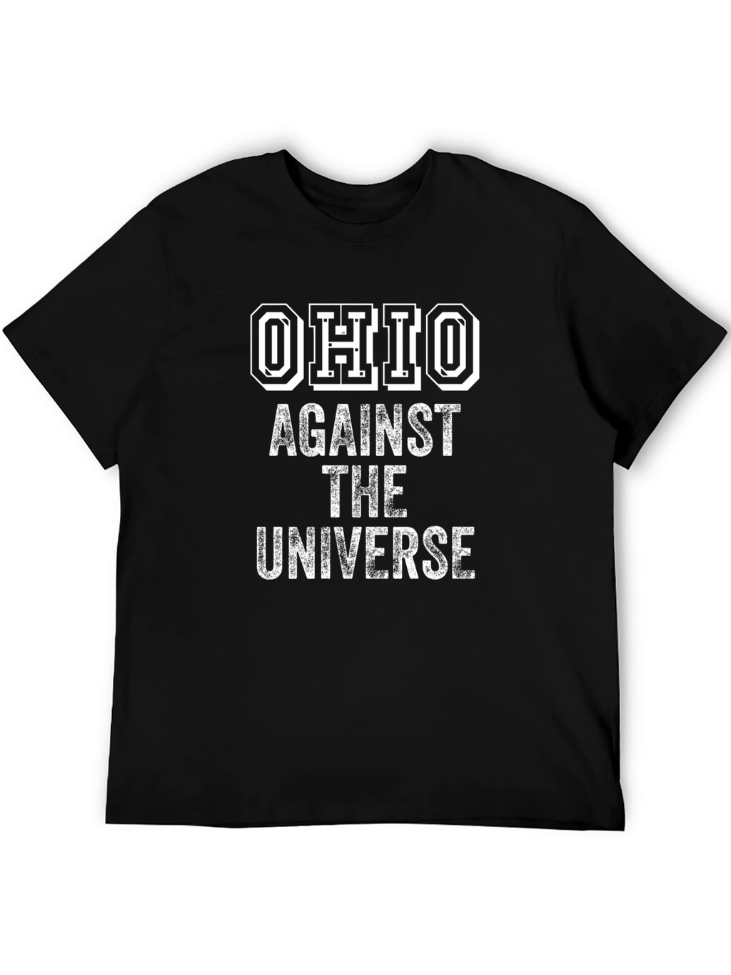 Ohio Against The Universe Black T-Shirt