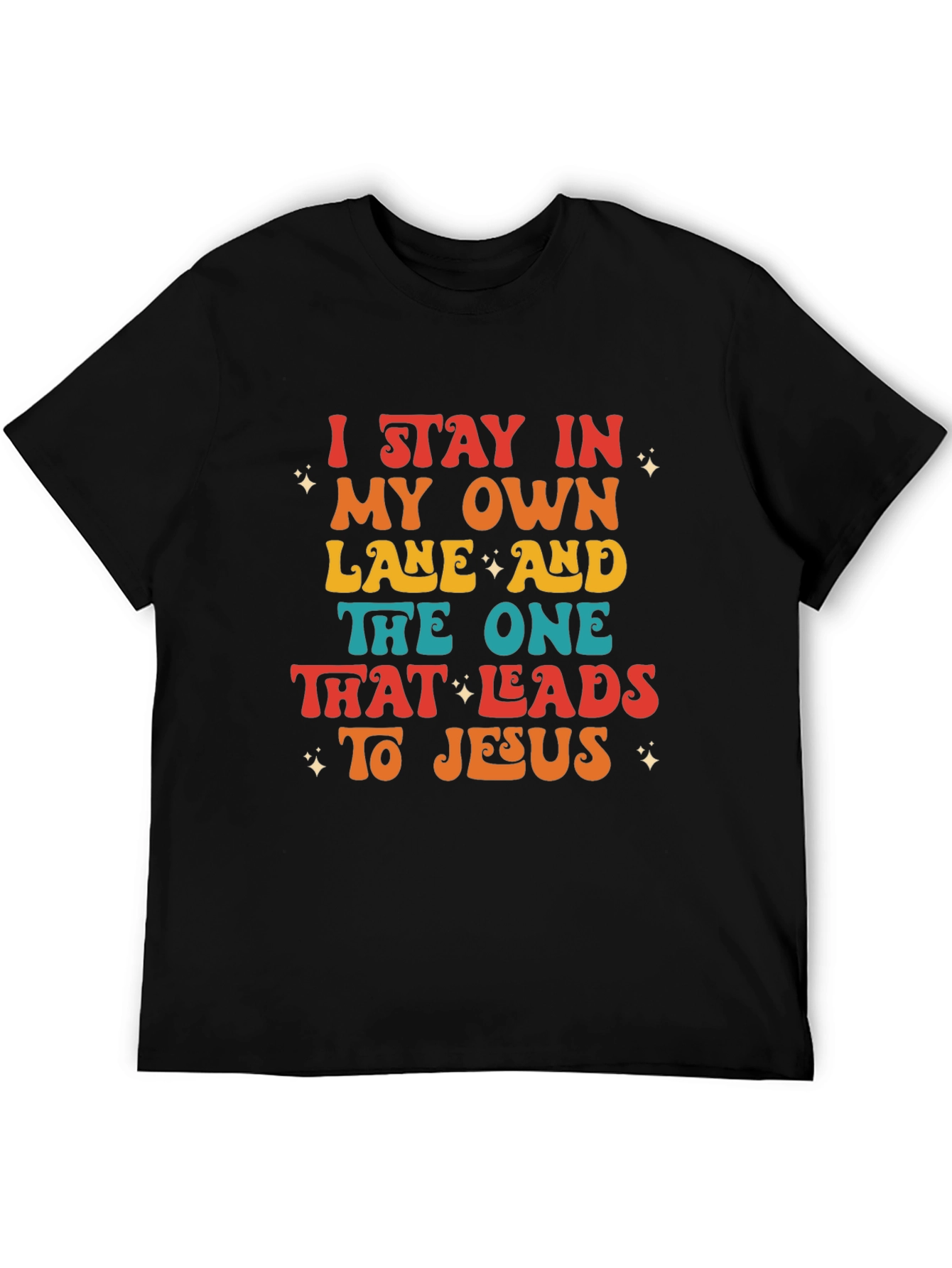 I Stay In My Own Lane T-Shirt