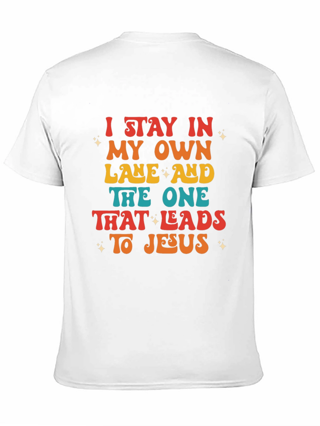 I Stay In My Own Lane T-Shirt