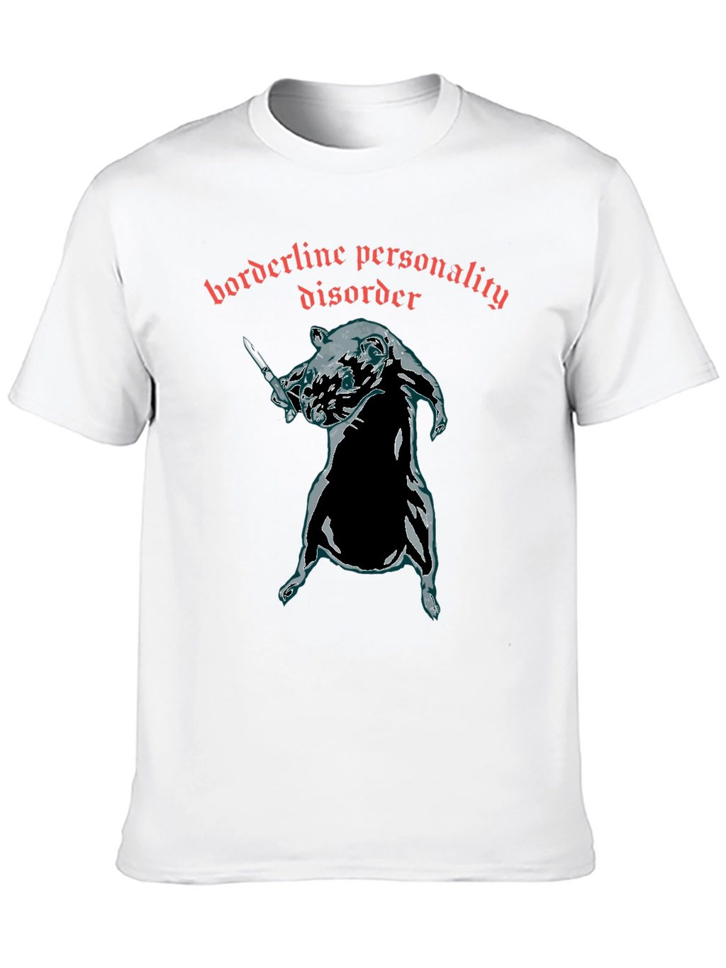 Borderline Personality Disorder Rat T-Shirt