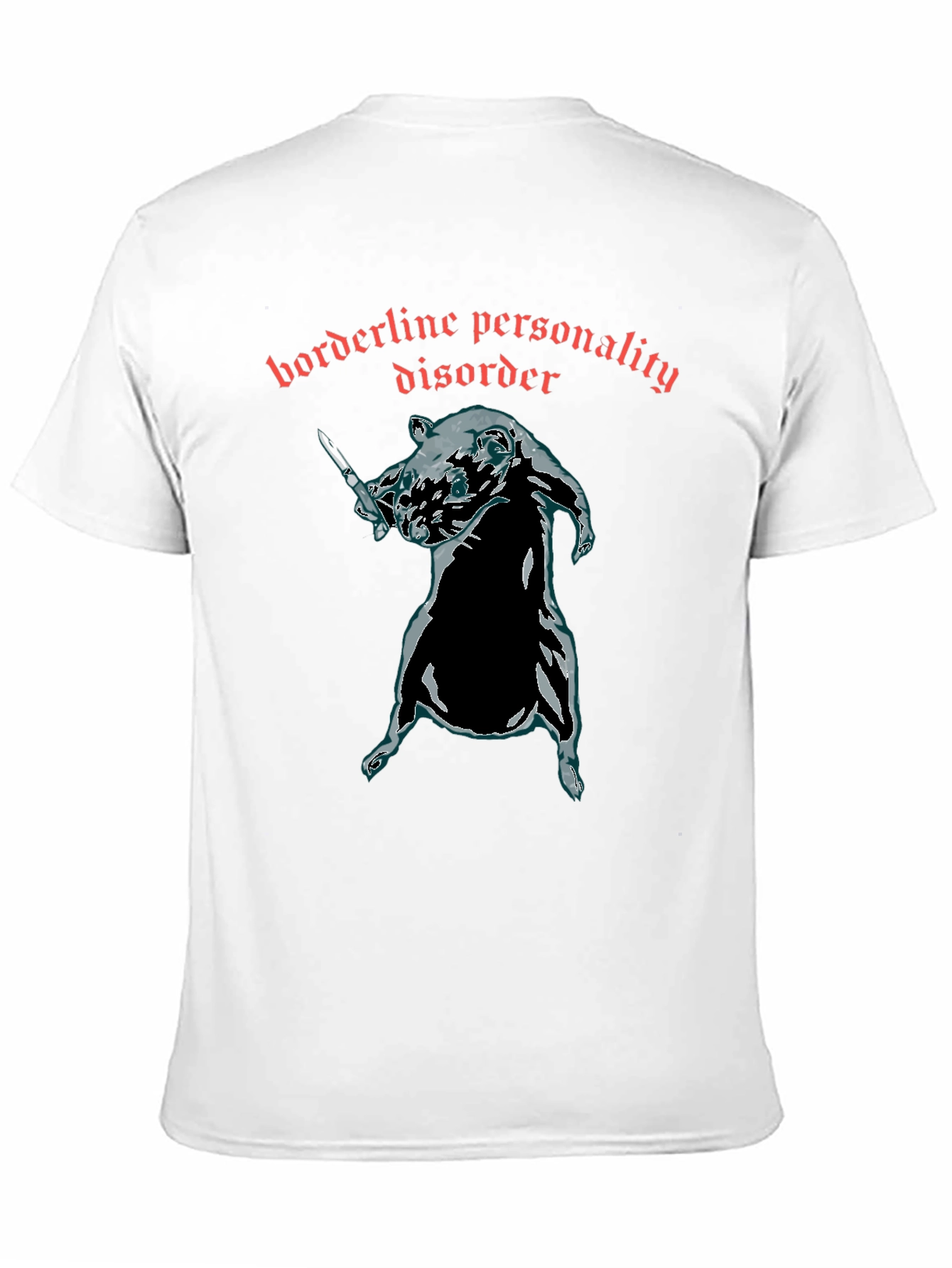 Borderline Personality Disorder Rat T-Shirt
