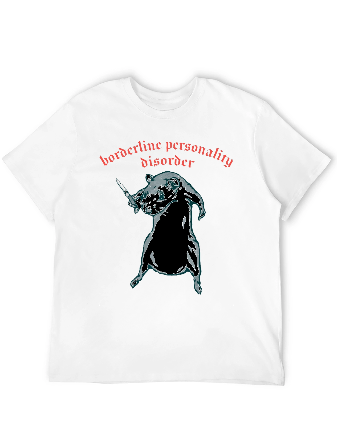 Borderline Personality Disorder Rat T-Shirt