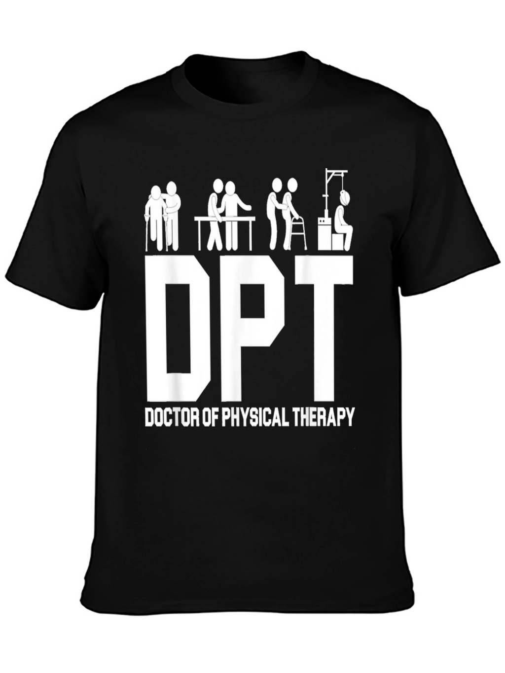DPT Doctor of Physical Therapy Graphic T-Shirt