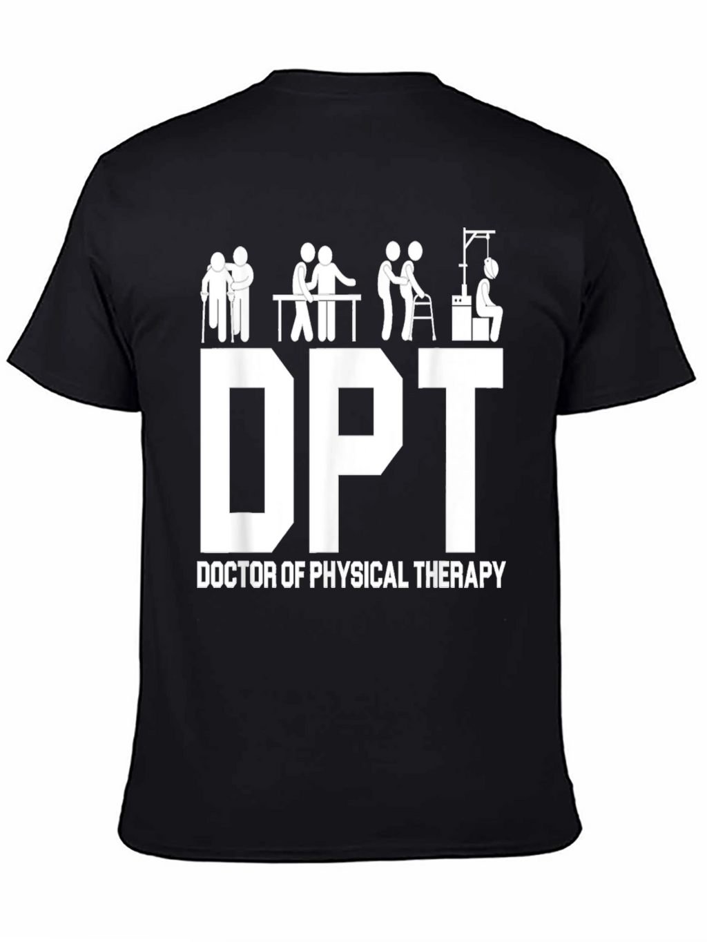 DPT Doctor of Physical Therapy Graphic T-Shirt