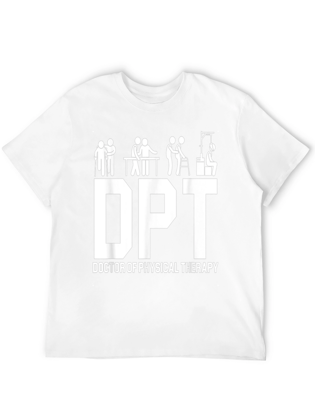 DPT Doctor of Physical Therapy Graphic T-Shirt
