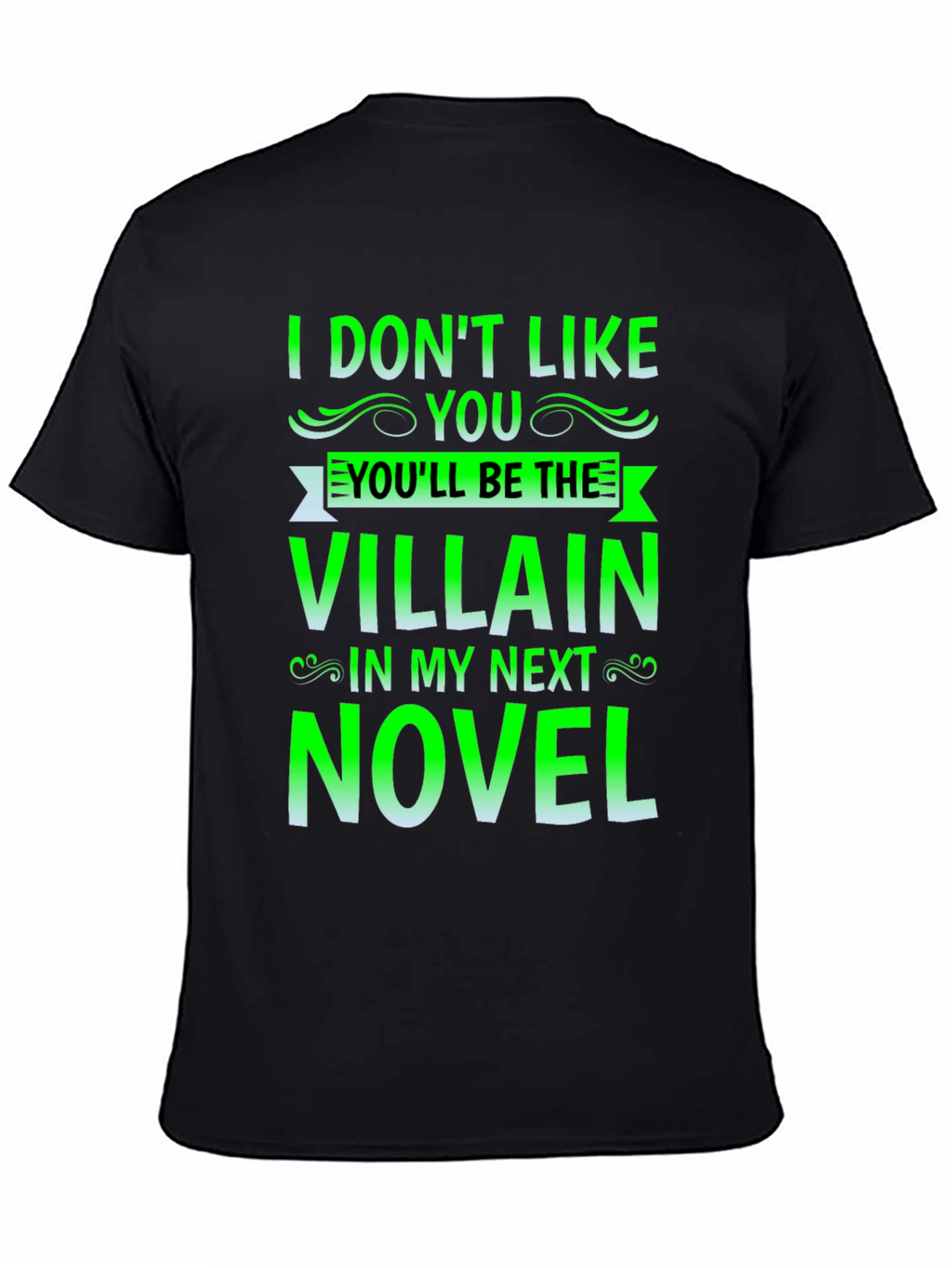 Villain Novel Black T-Shirt - Funny Writer Tee