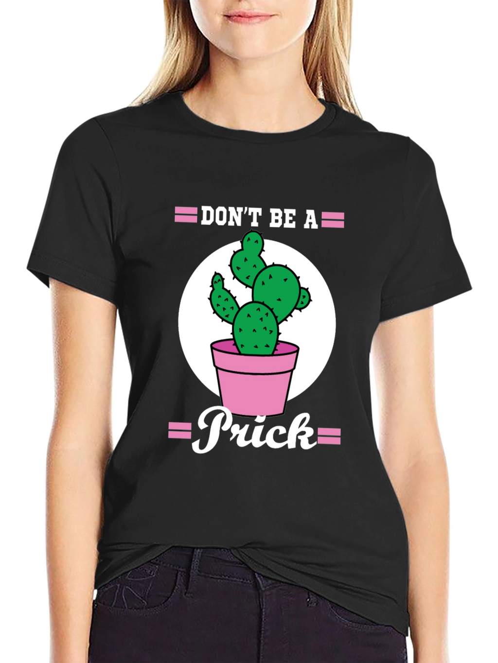 Dont Be A Prick Cactus Graphic Tee