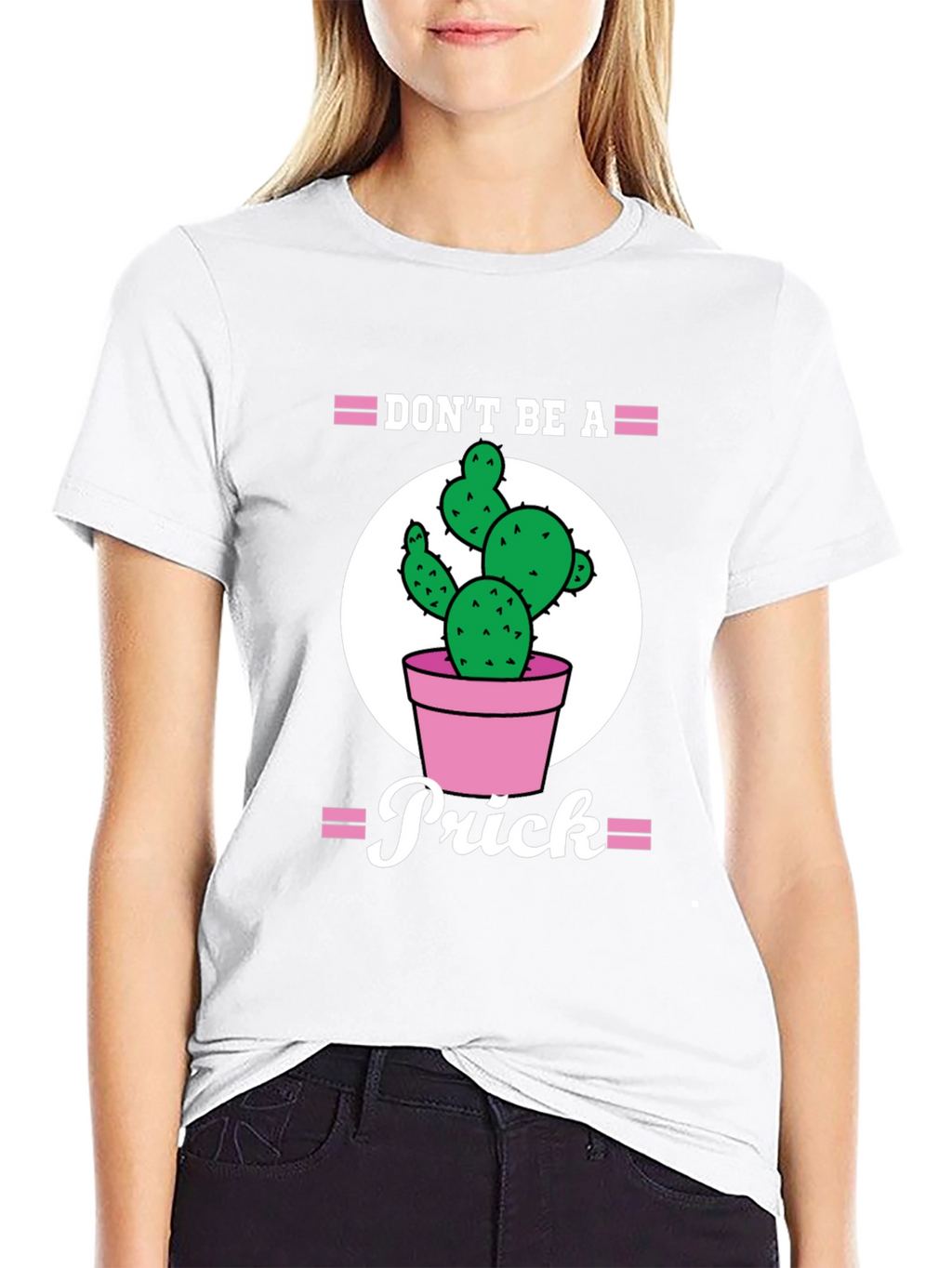 Dont Be A Prick Cactus Graphic Tee