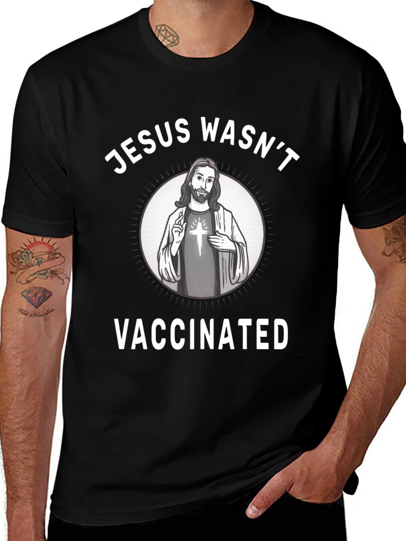Jesus Wasnt Vaccinated T-Shirt